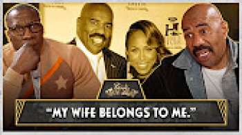 Steve Harvey defends his stance on claiming his wife "belongs" to him | Ep. 78 | CLUB SHAY SHAY