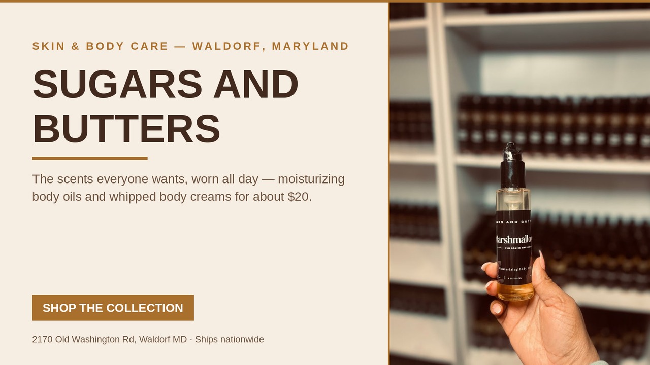 Sugars and Butters — skin and body care, Waldorf Maryland