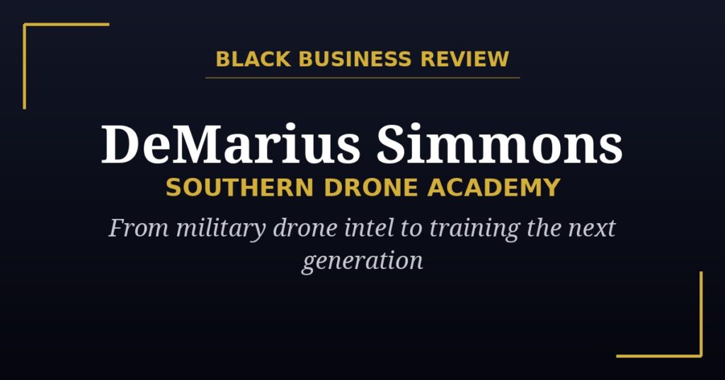 DeMarius Simmons featured on Black Business Review
