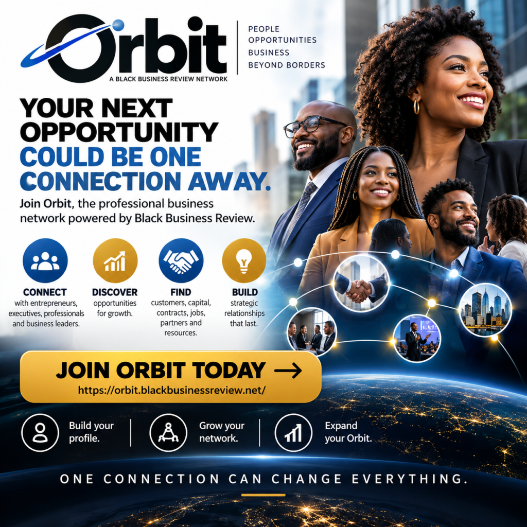 Join Orbit today — the professional business network powered by Black Business Review